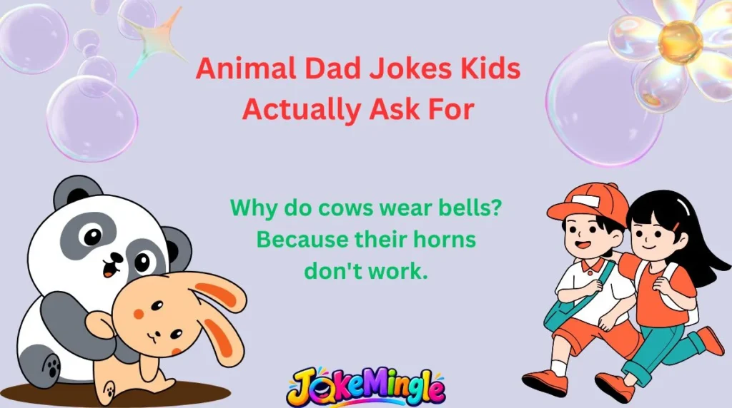 Animal Dad Jokes Kids Actually Ask For