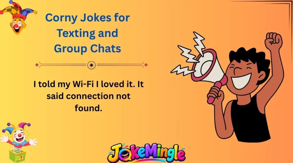 Corny Jokes for Texting and Group Chats