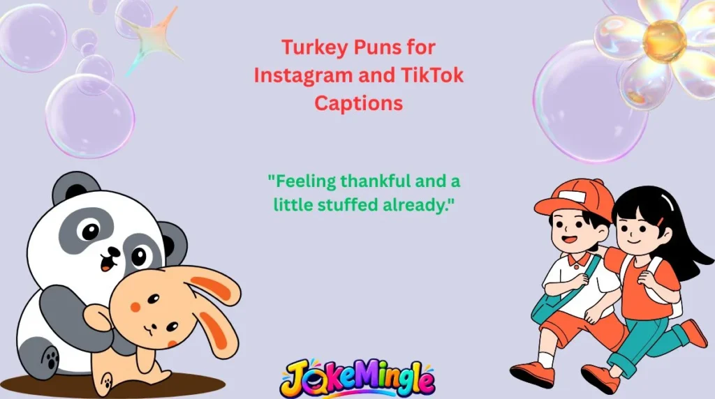 Turkey Puns for Instagram and TikTok Captions