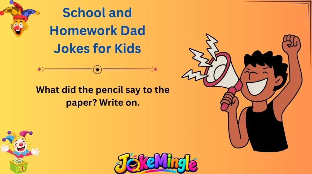 School and Homework Dad Jokes for Kids