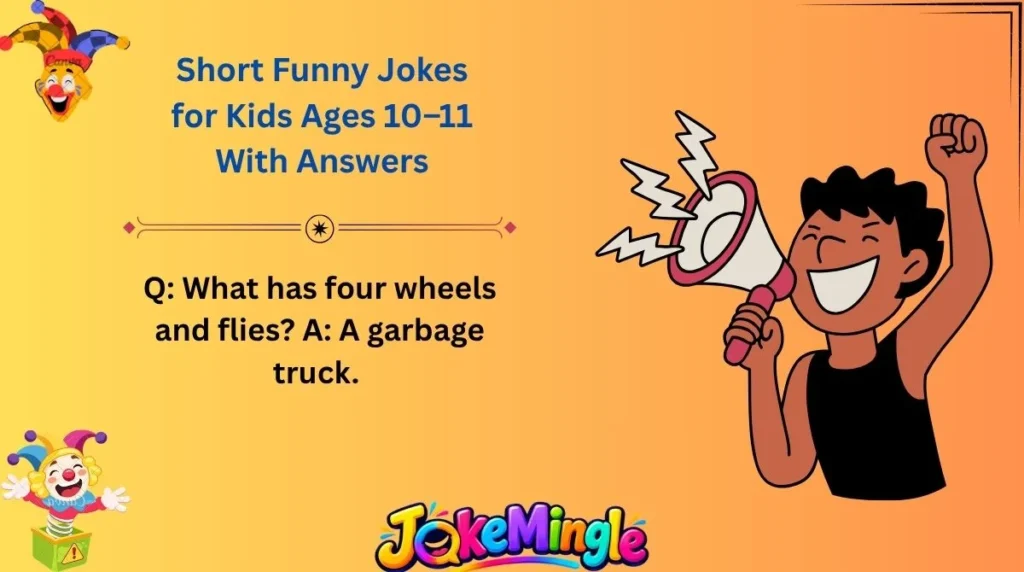 Short Funny Jokes for Kids Ages 10–11 With Answers