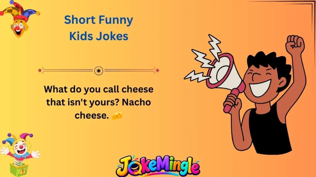 Short Funny Kids Jokes