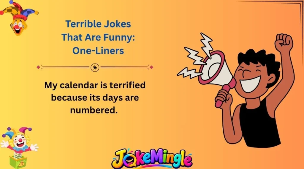 Terrible Jokes That Are Funny: One-Liners