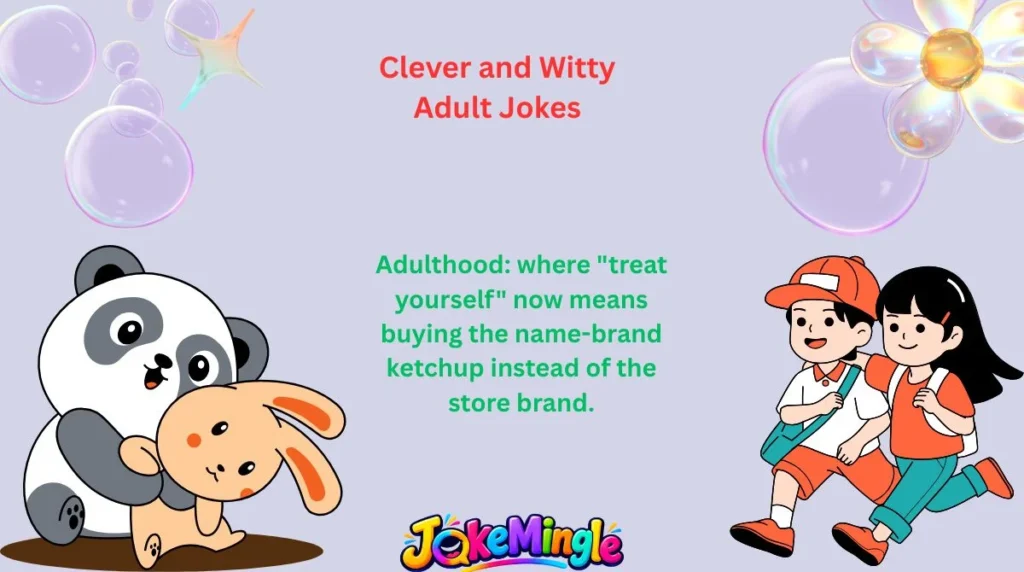 Clever and Witty Adult Jokes