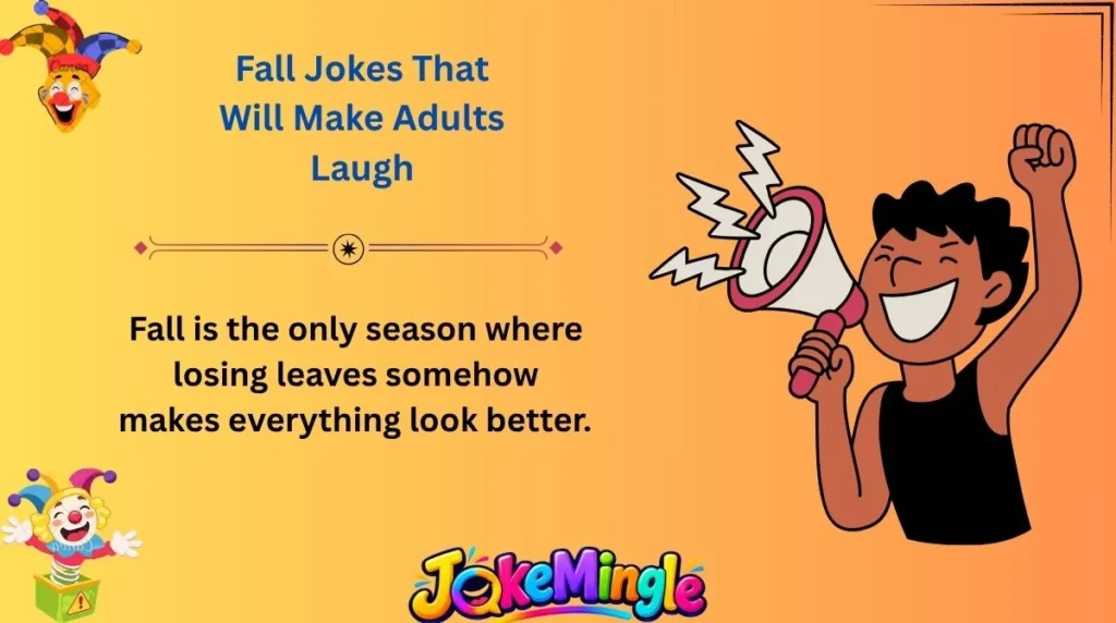 Fall Jokes That Will Make Adults Laugh