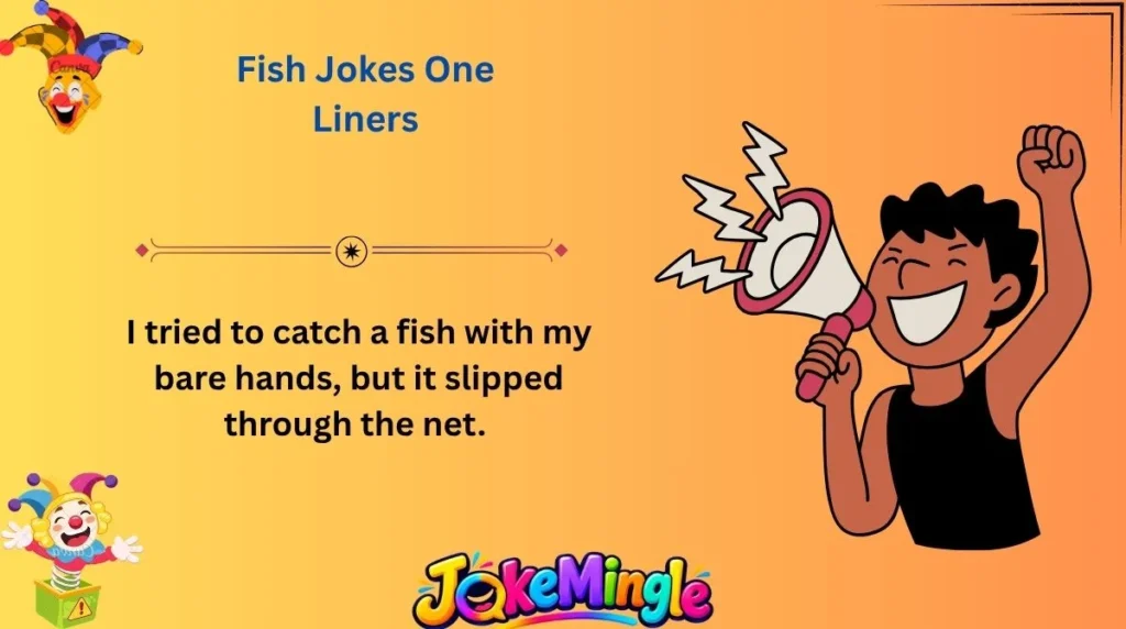Fish Jokes One Liners