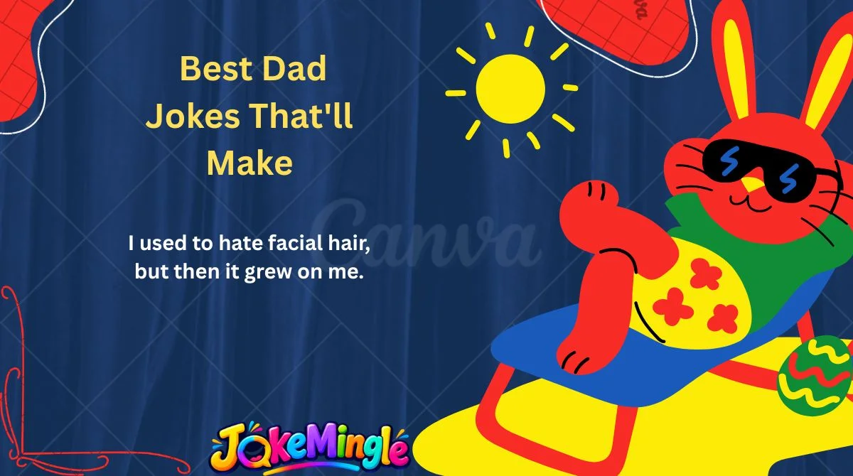 Best Dad Jokes That'll Make
