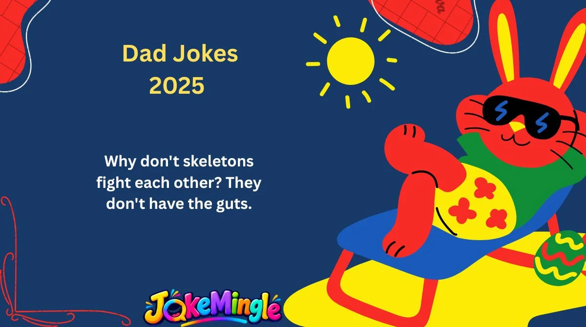Dad Jokes 2025