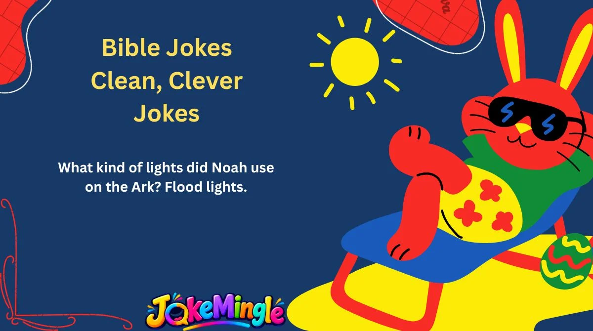 Bible Jokes Clean, Clever Jokes