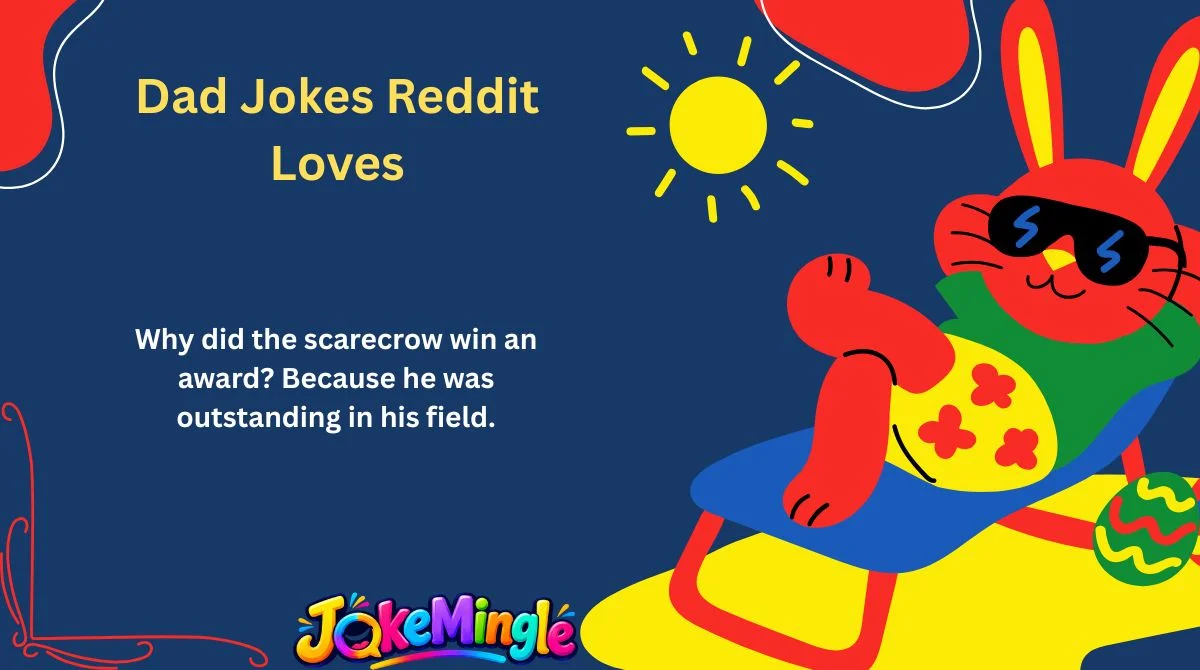 Dad Jokes Reddit Loves