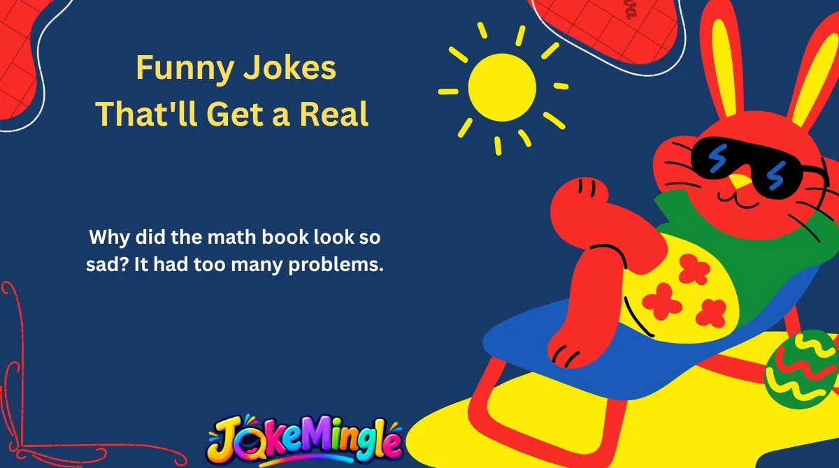 Funny Jokes That'll Get a Real