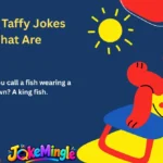 Laffy Taffy Jokes That Are